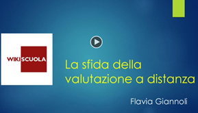 La sfida della valutazione a distanza - Webinar per Wikiscuola